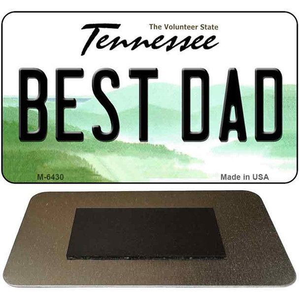 Best Dad Tennessee State License Plate Tag Magnet M-6430