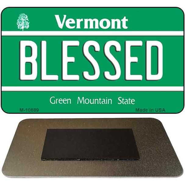 Blessed Vermont State License Plate Tag Novelty Magnet M-10689