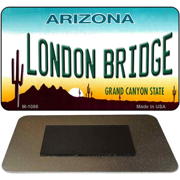 London Bridge Arizona State License Plate Tag Magnet M-1096