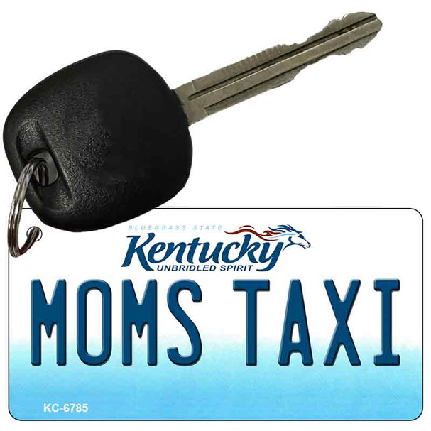 Moms Taxi Kentucky State License Plate Tag Novelty Key Chain KC-6785