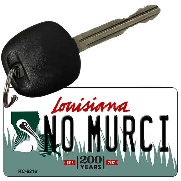 No Murci Louisiana State License Plate Tag Novelty Key Chain KC-6216
