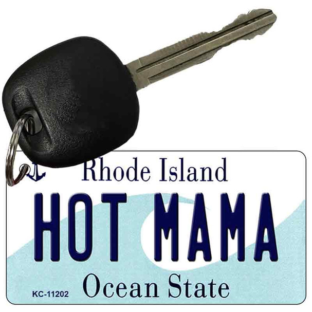 Hot Mama Rhode Island License Plate Tag Novelty Key Chain KC-11202