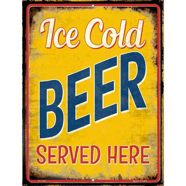 Ice Cold Beer Served Here Novelty Parking Sign