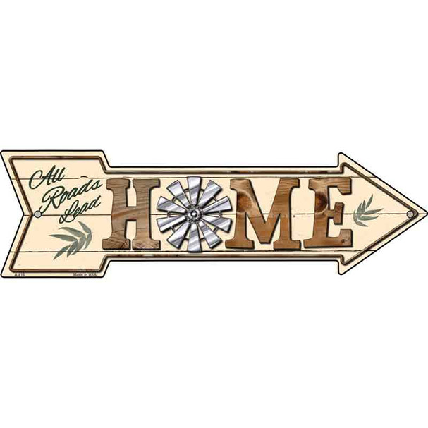 All Roads Lead Home Novelty Metal Arrow Sign