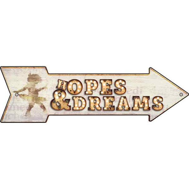 Hopes & Dreams Bulb Letters Novelty Metal Arrow Sign