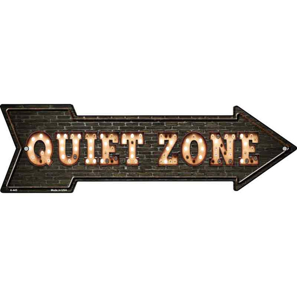 Quiet Zone Bulb Letters Novelty Metal Arrow Sign