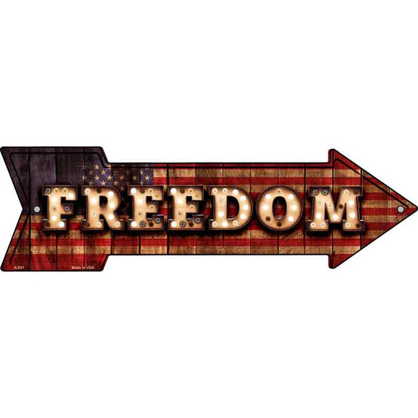 Freedom Bulb Letters American Flag Novelty Metal Arrow Sign