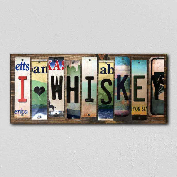 I Love Whiskey License Plate Tag Strips Novelty Wood Signs WS-300