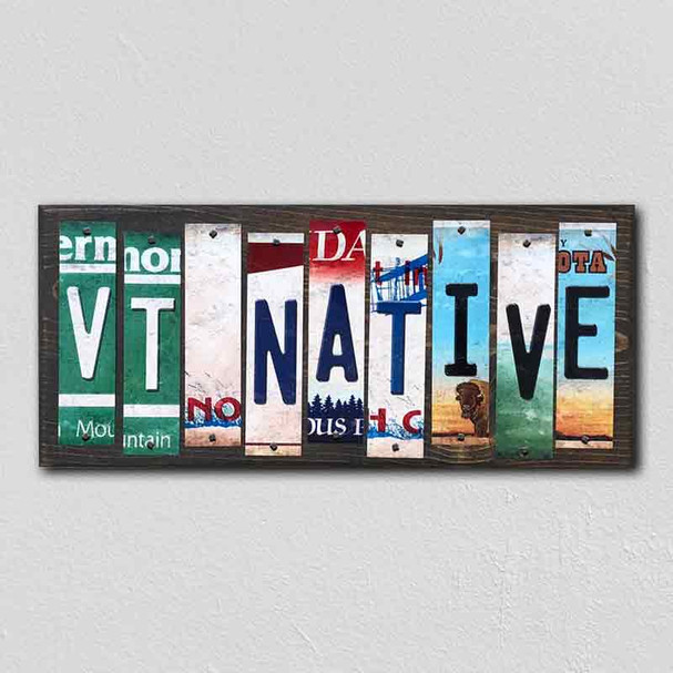 VT Native License Plate Tag Strips Novelty Wood Signs WS-546