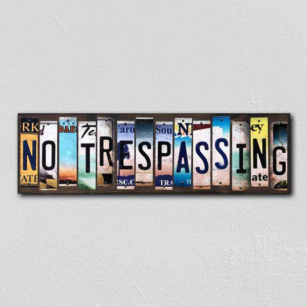 No Trespassing License Plate Tag Strips Novelty Wood Signs WS-242