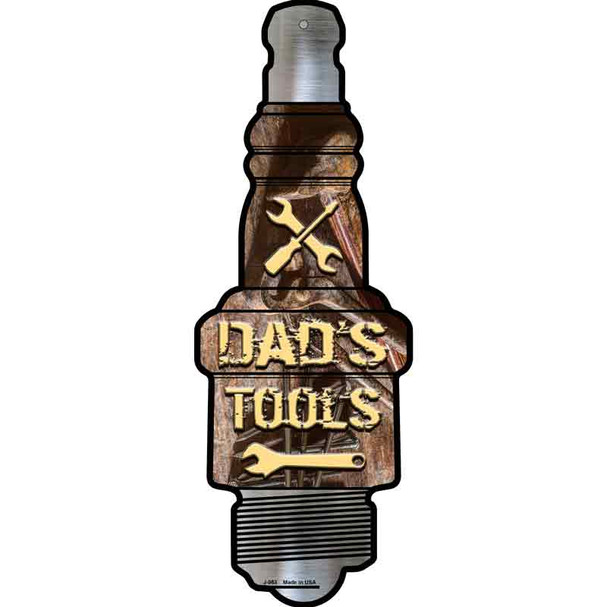 Dads Tools Novelty Metal Spark Plug Sign J-063