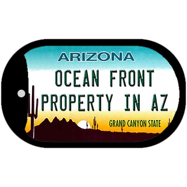 Ocean Front Property in AZ Novelty Metal Dog Tag Necklace DT-3940