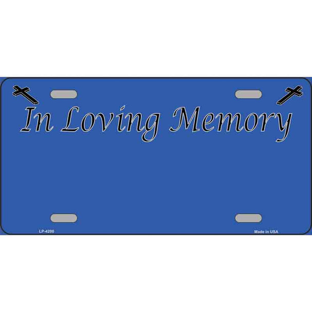 In Loving Memory Blue Metal Novelty License Plate