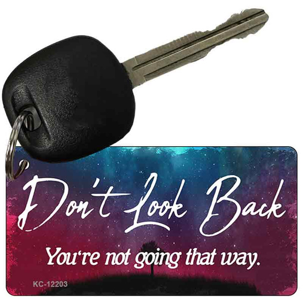 Dont Look Back Novelty Metal Key Chain KC-12203