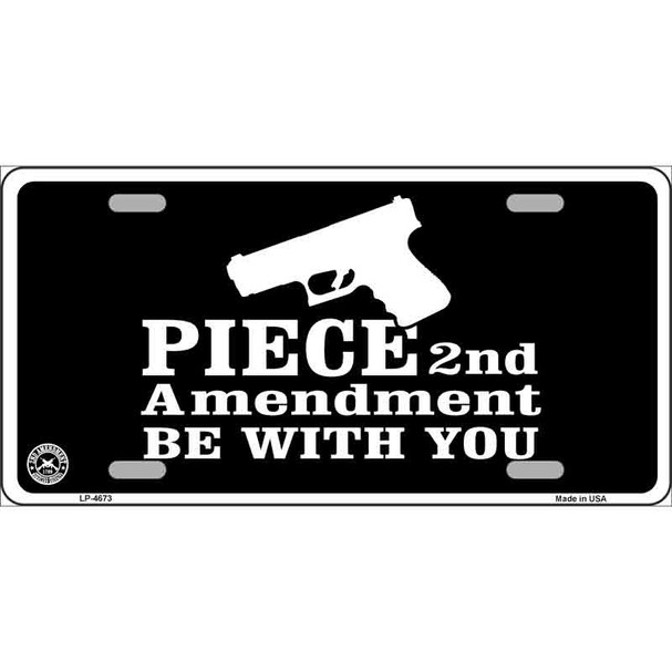 Piece Be With You Metal Novelty License Plate