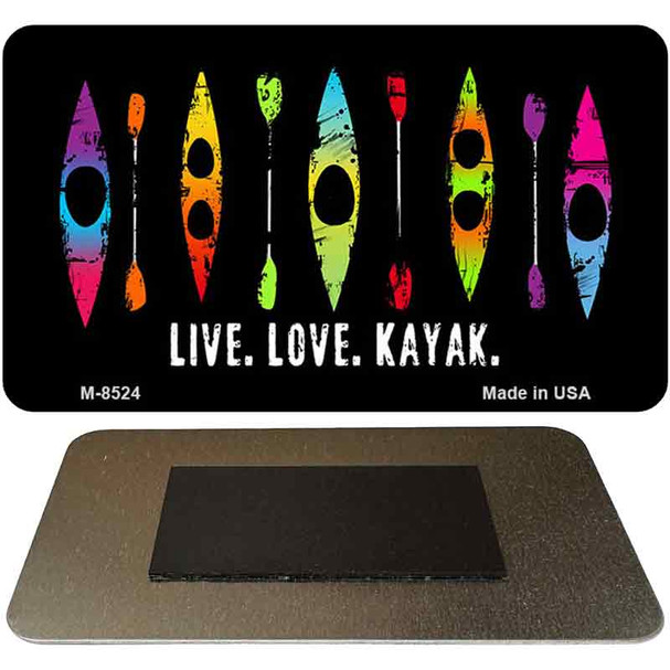 Live Love Kayak Novelty Metal Magnet M-8524