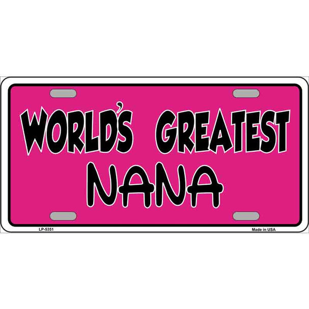 Worlds Greatest Nana Metal Novelty License Plate