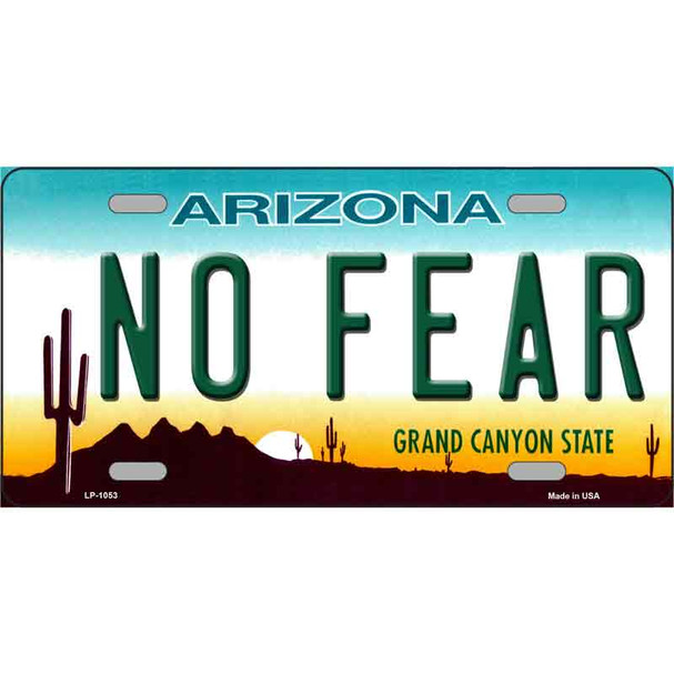 No Fear Arizona Novelty Metal License Plate