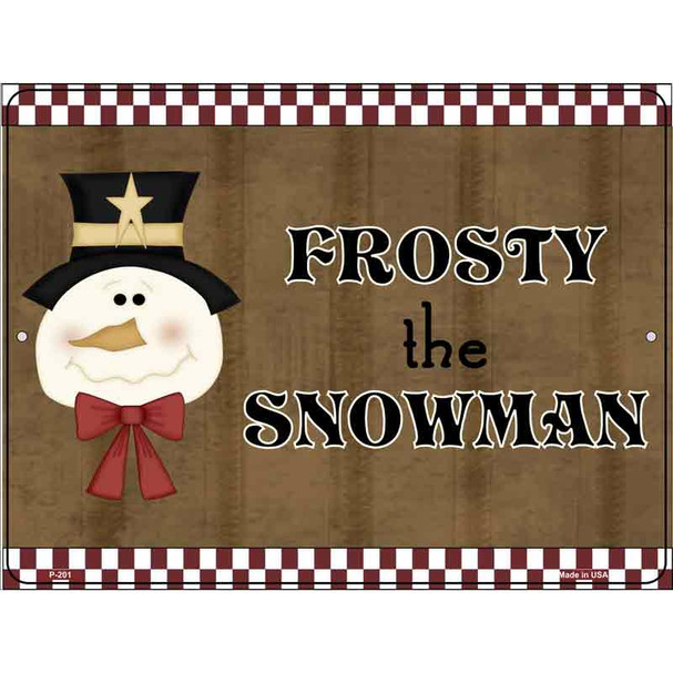 Frosty Snowman Metal Novelty Parking Sign