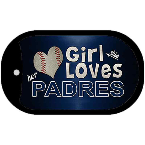 This Girl Loves Her Padres Novelty Metal Dog Tag Necklace DT-8087