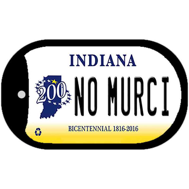 Indiana No Murci Novelty Metal Dog Tag Necklace DT-6410