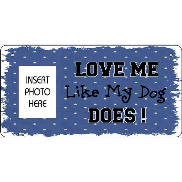 Dog Love Blue Photo Insert Pocket Metal Novelty Small Sign SS-002
