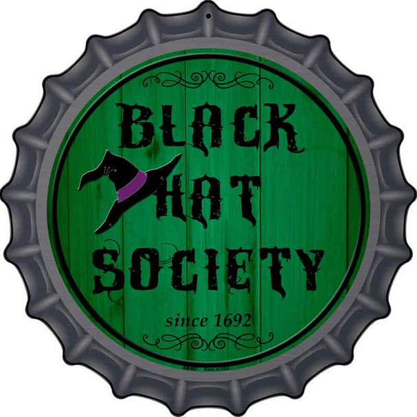 Black Hat Society Novelty Metal Bottle Cap Sign BC-507