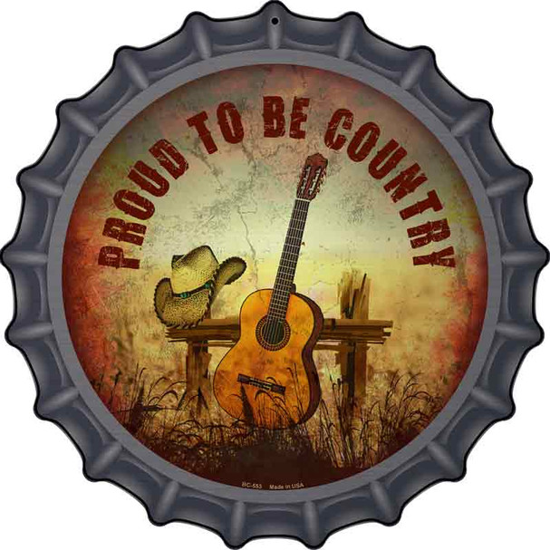 Proud To Be Novelty Metal Bottle Cap Sign BC-553