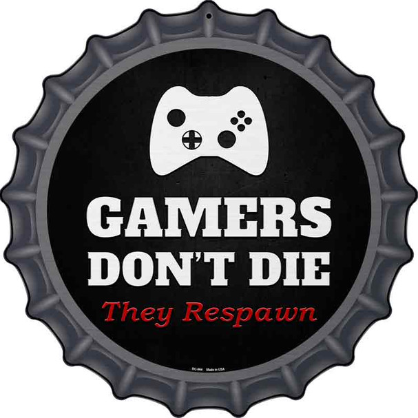 XBOX Gamers Dont Die Novelty Metal Bottle Cap Sign BC-964