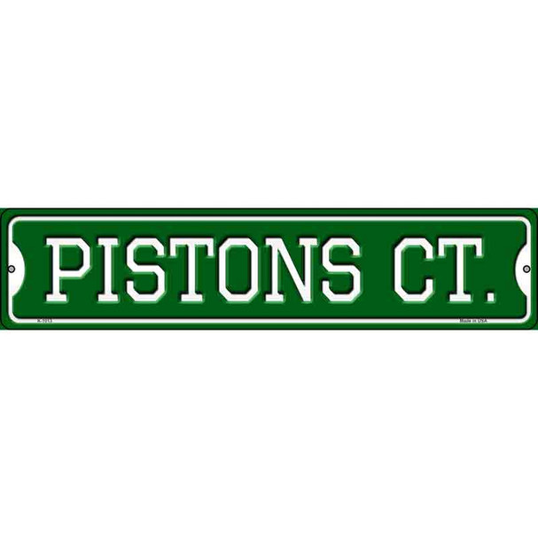 Pistons Ct Novelty Metal Street Sign