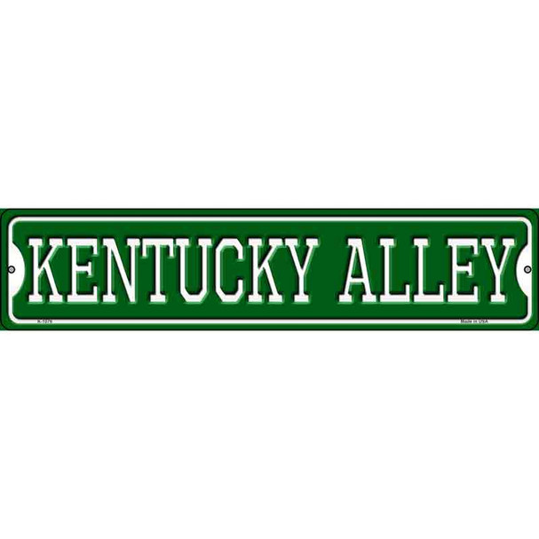 Kentucky Alley Novelty Metal Street Sign