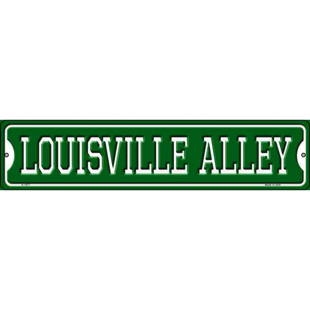 Louisville Alley Novelty Metal Street Sign