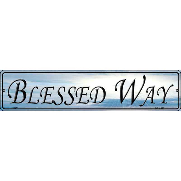 Blessed Way Novelty Metal Street Sign
