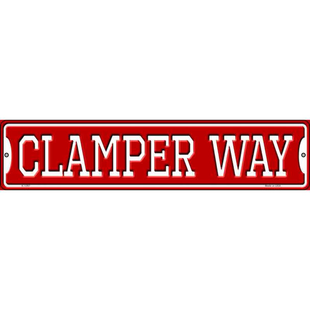 Clamper Way Novelty Metal Street Sign