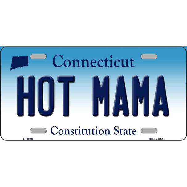 Hot Mama Connecticut Metal Novelty License Plate