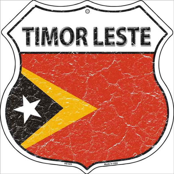 Timor Leste Flag Highway Shield Metal Sign