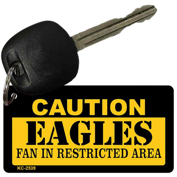 Caution Eagles Fan Area Novelty Metal Key Chain KC-2539