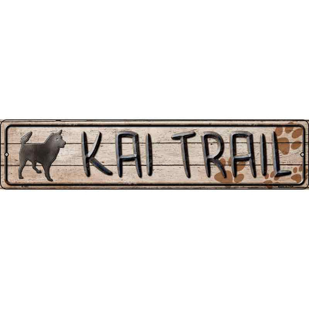 Kai Trail Novelty Metal Street Sign