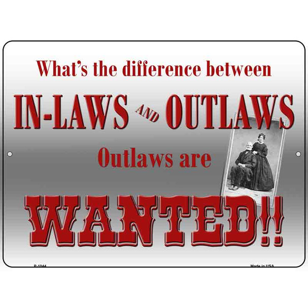 In-Laws And Outlaws Metal Novelty Parking Sign
