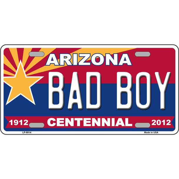 Arizona Centennial Bad Boy Novelty Metal License Plate