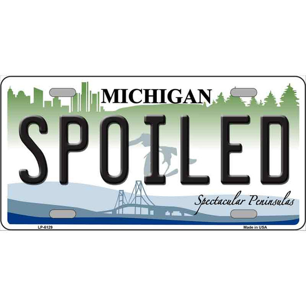 Spoiled Michigan Metal Novelty License Plate