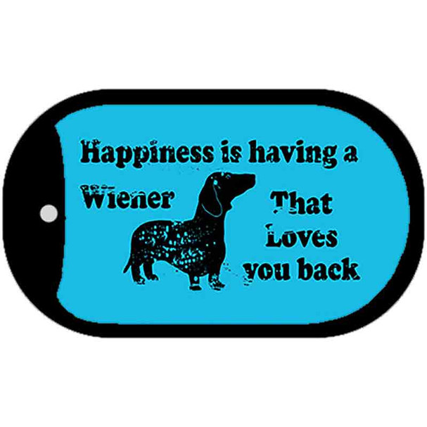 Happiness Is Having A Wiener Novelty Metal Dog Tag Necklace DT-11684