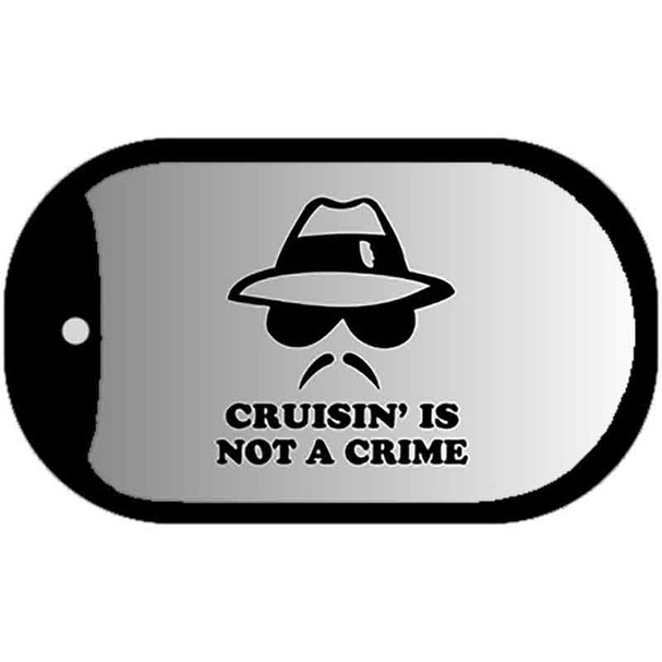 Cruisin Is Not A Crime Novelty Metal Dog Tag Necklace DT-5244