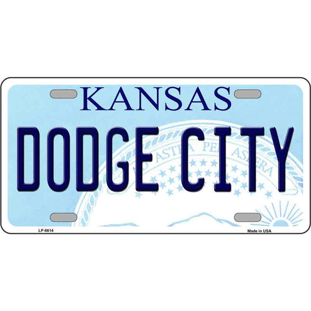 Dodge City Kansas Novelty Metal License Plate LP-6614