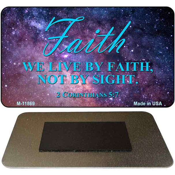 Live By Faith Novelty Metal Magnet M-11869