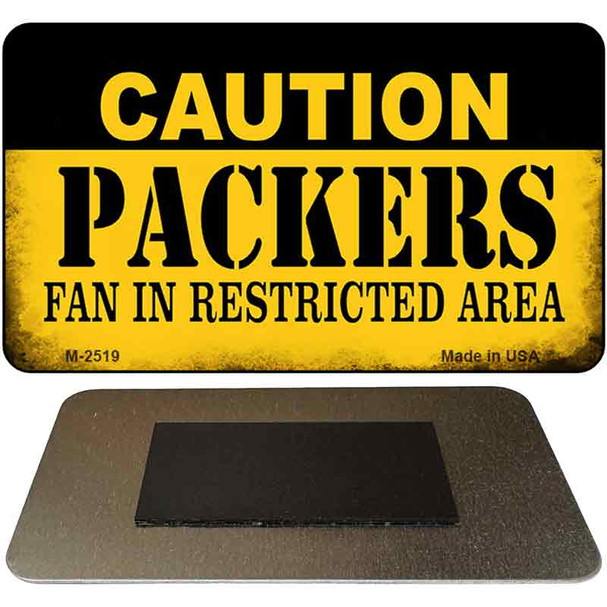 Caution Packers Fan Area Novelty Metal Magnet M-2519
