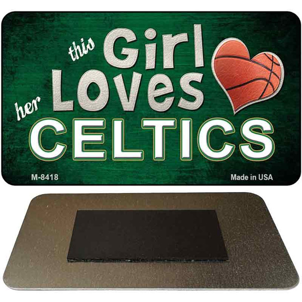 This Girl Loves Her Celtics Novelty Metal Magnet M-8418