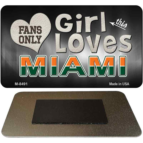 This Girl Loves Her Miami Novelty Metal Magnet M-8491