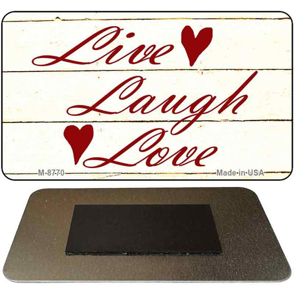 Live, Laugh, Love Novelty Metal Magnet M-8770