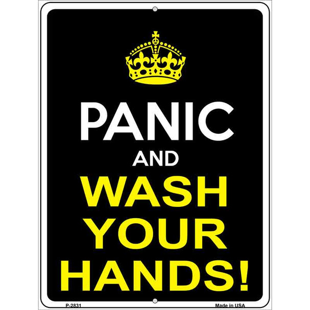 Panic Wash Your Hands Novelty Metal Parking Sign